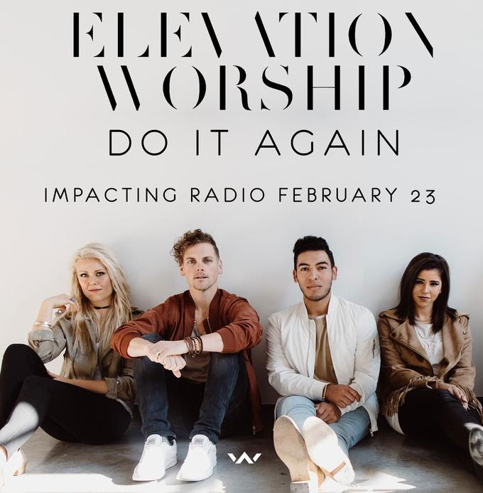 Do It Again Elevation Worship